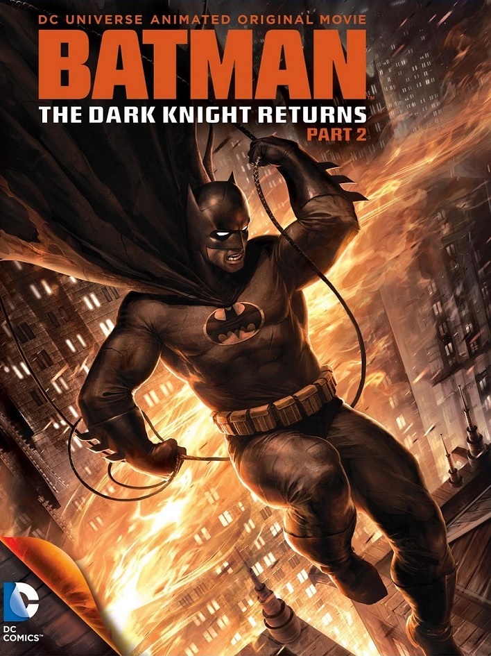 The Dark Knights Return Part 2 Poster