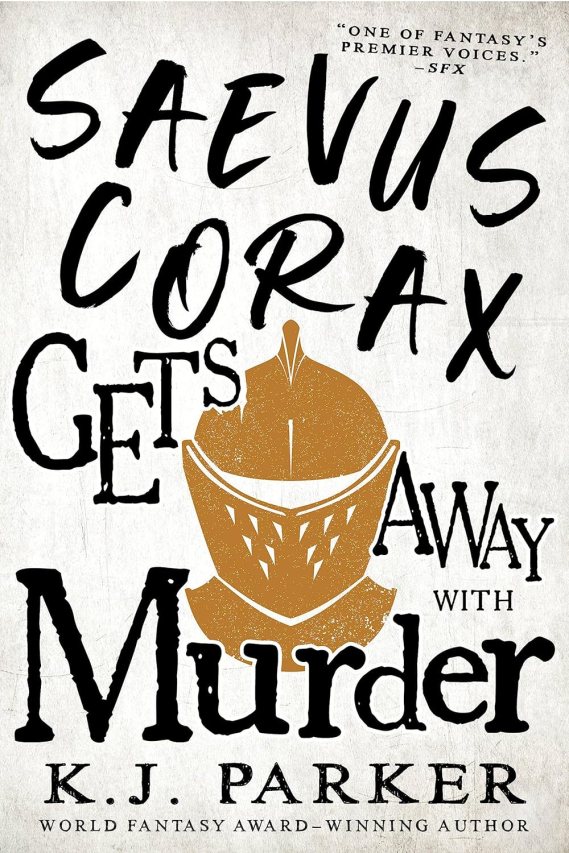 Saevus Corax Gets Away With Murder Cover