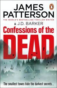 Quick Review – Confessions of the Dead by James Patterson and J. D